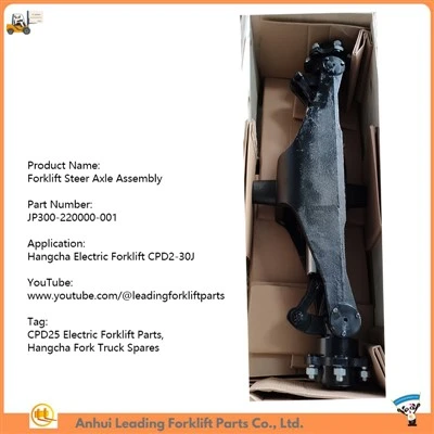 JP300-220000-001|Forklift Yönlendirme Aksı|CPD25 Elektrikli Forklift Parçalar|Hangcha Forklift Yedek Parçaları
