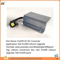 Forklift Lityum Dönüşüm Kiti|Heli Forklift Lityum Yükseltmesi|Forklift DC-DC Dönüştürücü